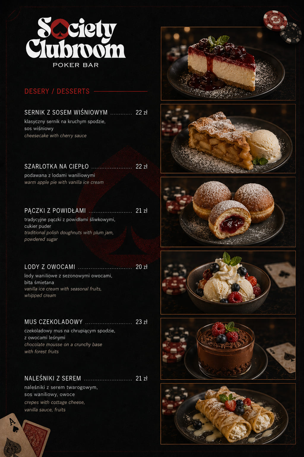 Desery w Society Clubroom — sernik, szarlotka, pączki, lody, mus czekoladowy